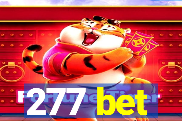 277 bet